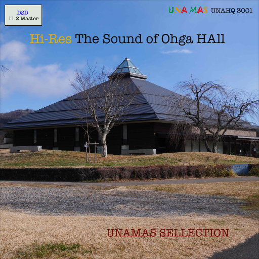 大贺音乐厅之声 (The Sound of Ohga Hall) (11.2MHz DSD)【S】