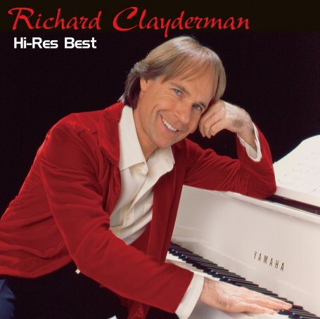 理查德·克莱德曼Richard Clayderman -リチャード・クレイダーマン ◎ ハイレゾ・ベスト【M】【192kHz / 24bit】