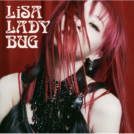 LiSA-LADYBUG【Q】【48kHz / 24bit】