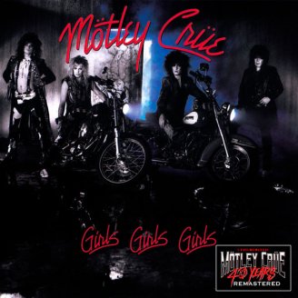 Mötley Crüe – Girls, Girls, Girls (40th Anniversary Remastered) – 2021【Q】【96kHz / 24bit】