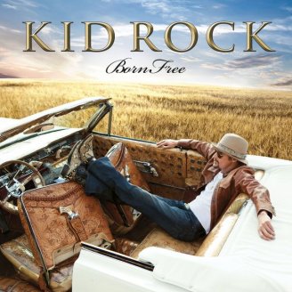 Kid Rock – Born Free (Édition StudioMasters) – 2010【Q】【44.1kHz / 24bit】