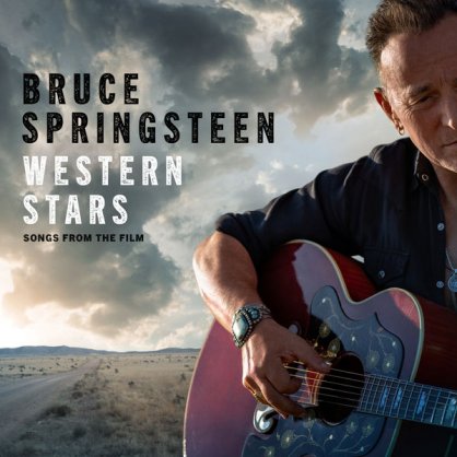 Bruce Springsteen – Western Stars – Songs From The Film – 2019(电影《西部明星》原声带)【Q】【96kHz / 24bit】