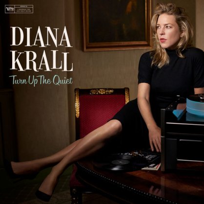 Diana Krall – Turn Up The Quiet – 2017【Q】【192kHz / 24bit】