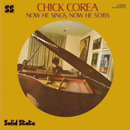 Chick Corea – Now He Sings, Now He Sobs – 2019【Q】【96kHz / 24bit】