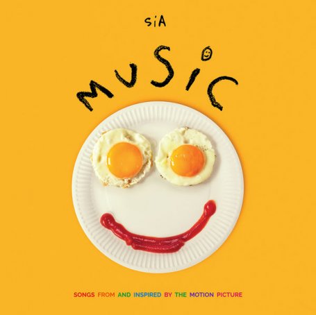 电影《姐妹》原声带 / 电影《幸福刚刚好》原声带 Sia – Music (Songs From And Inspired By The Motion Picture) – 2021