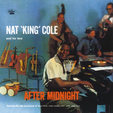 Nat King Cole – After Midnight (Remastered) – 1999【Q】【192kHz / 24bit】