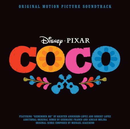 电影《寻梦环游记》原声带Various Artists – Coco – 2017【Q】【96kHz / 24bit】
