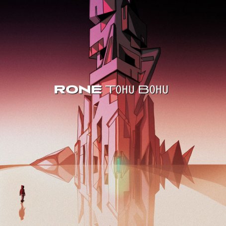 Rone – Tohu Bohu (Deluxe Edition) – 2013【Q】【44.1kHz / 24bit】