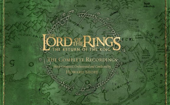 指环王:王者归来Howard Shore – The Lord of the Rings The Return of the King – the Complete Recordings – 2018