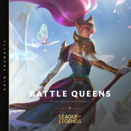 League of Legends – Battle Queens – 2020 – 2020【Q】【48kHz / 24bit】