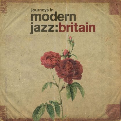 Various Artists – Journeys In Modern Jazz Britain – 2021【Q】【96kHz / 24bit】