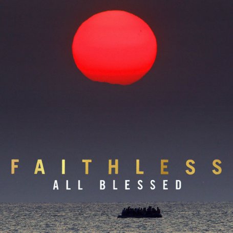 Faithless – All Blessed – 2020【Q】【44.1kHz / 24bit】