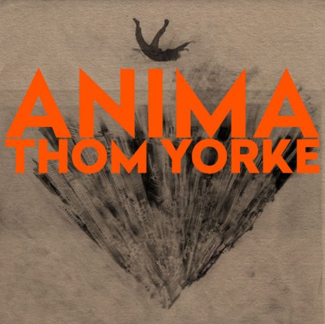 Thom Yorke – ANIMA – 2019【Q】【44.1kHz / 24bit】