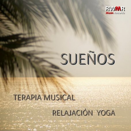 RW Musicoterapia para todos – Sueños – Musicoterapia, yoga y relajación, atención plena, sueño reparador y reparador, música para una mejor concentración, sonidos antiestrés – 2021【Q】【44.1kHz / 24bit】