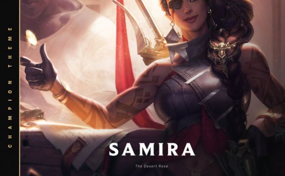 League of Legends – Samira, the Desert Rose – 2020【Q】【48kHz / 24bit】