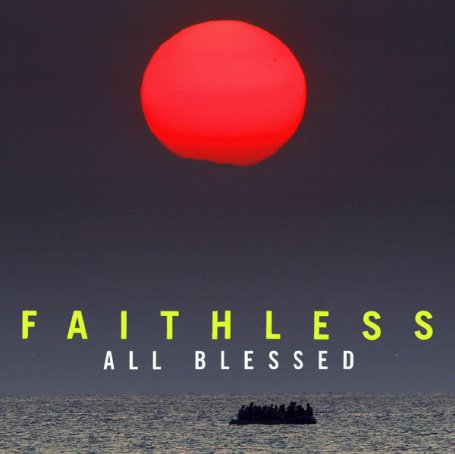 Faithless – All Blessed – 2021【Q】【44.1kHz / 24bit】