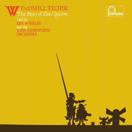 Ken Wheeler – Windmill Tilter (The Story Of Don Quixote) – 2021【Q】【96kHz / 24bit】