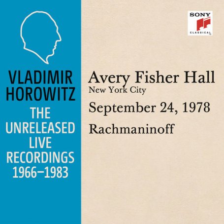 霍洛维茨：艾弗里费雪厅独奏现场，纽约，1978.9.24Vladimir Horowitz – Rachmaninoff Piano Concerto No. 3 in D Minor, Op. 30 (Live) – 2015【Q】【88.2kHz / 24bit】