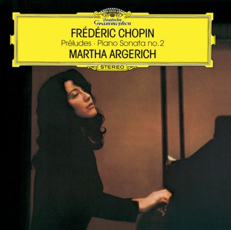 Martha Argerich – Chopin 24 Préludes, Piano Sonata No. 2 – 2002【Q】【192kHz / 24bit】