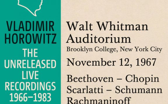 霍洛维茨：布鲁克林学院独奏现场，纽约，1967.11.12Vladimir Horowitz – Vladimir Horowitz in Recital at Brooklyn College, New York City, November 12, 1967 – 2015【Q】【88.2kHz / 24bit】