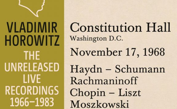 霍洛维茨：宪法大厅独奏现场，华盛顿，1968.11.17Vladimir Horowitz – Vladimir Horowitz in Recital at Constitution Hall, Washington D.C., November 17, 1968 – 2015【Q】【88.2kHz / 24bit】