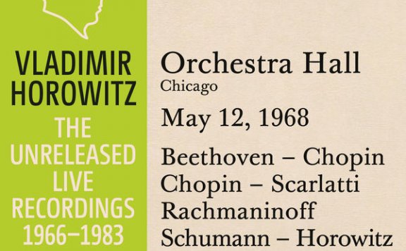 霍洛维茨：芝加哥音乐厅独奏现场，芝加哥，1968.5.12Vladimir Horowitz – Vladimir Horowitz in Recital at Orchestra Hall, Chicago, May 12, 1968 – 2015【Q】【88.2kHz / 24bit】