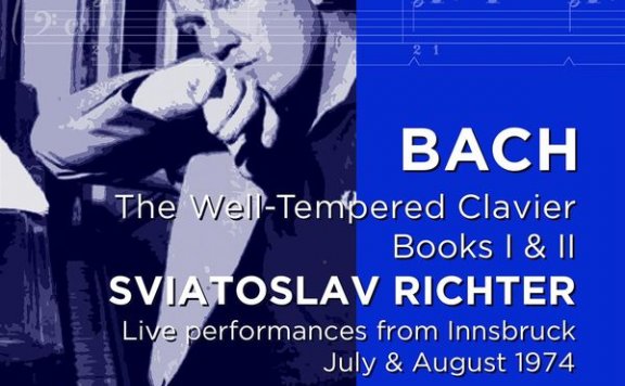 Sviatoslav Richter – Bach Well Tempered Clavier, I & II (Live Innsbruck 1973) – 2016【Q】【44.1kHz / 24bit】