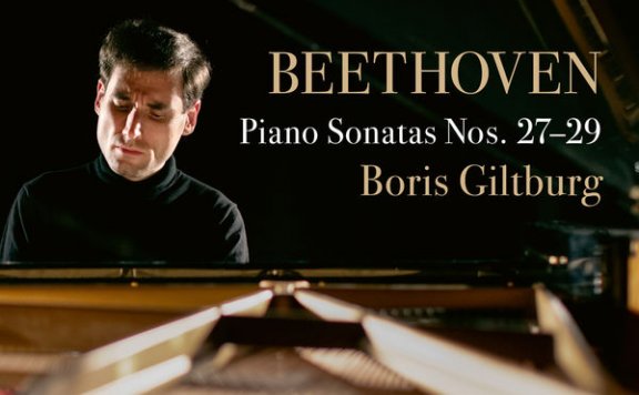 贝多芬三十二首钢琴奏鸣曲, Vol. 8: Nos.27-29Boris Giltburg – Beethoven 32, Vol. 8 Piano Sonatas Nos. 27-29 – 2021【Q】【96kHz / 24bit】