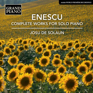 Josu de Solaun – Enescu Complete Works for Solo Piano – 2018【Q】【96kHz / 24bit】