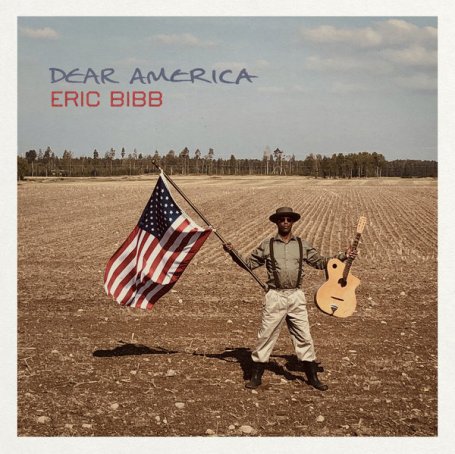 Eric Bibb – Dear America – 2021【Q】【96kHz / 24bit】