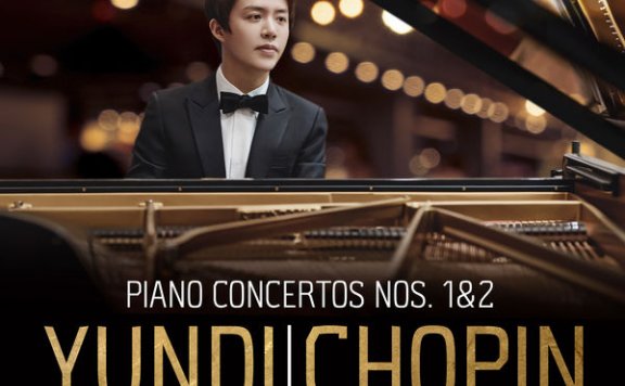 李云迪-(肖邦钢琴协奏曲全集)Yundi Li – Chopin Piano Concertos Nos 1 & 2 – 2019【Q】【96kHz / 24bit】