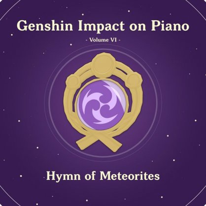 Destly – Genshin Impact on Piano, Volume 6 (Hymn of Meteorites) – 2021【Q】【44.1kHz / 24bit】