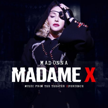 Madonna – Madame X – Music From The Theater Xperience – 2021【Q】【48kHz / 24bit】
