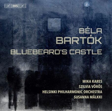 Géza Szilvay – Bartók Bluebeard’s Castle, Op. 11, Sz. 48 (Live) – 2021【Q】【96kHz / 24bit】