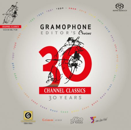 Various Artists – Channel Classics 30th Anniversary Album – Gramophone Editor’s Choices – 2020【Q】【192kHz / 24bit】