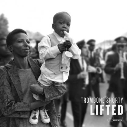 Trombone Shorty – Lifted – 2022【Q】【48kHz / 24bit】