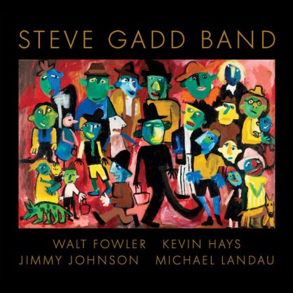 Steve Gadd Band – Steve Gadd Band – 2018【Q】【96kHz / 24bit】