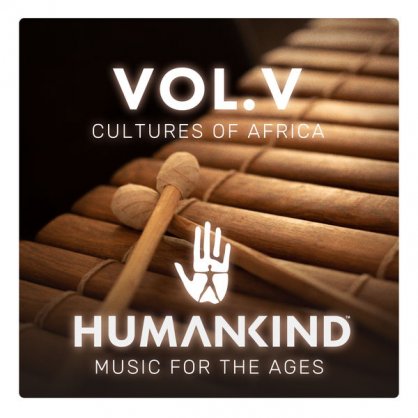 Humankind Orchestra – HUMANKIND Music for the Ages, Vol. V – Cultures of Africa – 2022【Q】【48kHz / 24bit】