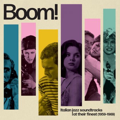 Various Artists – Boom! Italian Jazz Soundtracks At Their Finest (1959-1969) – 2022【Q】【96kHz / 24bit】