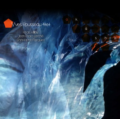 Yves Rousseau Quartet – Akasha – 2015【Q】【88.2kHz / 24bit】