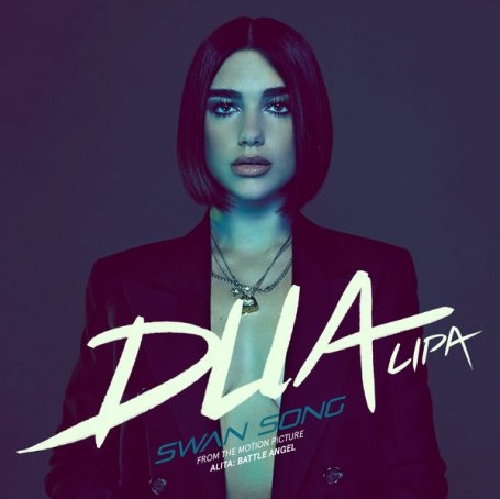 Dua Lipa – Swan Song – 2019【Q】【48kHz / 24bit】