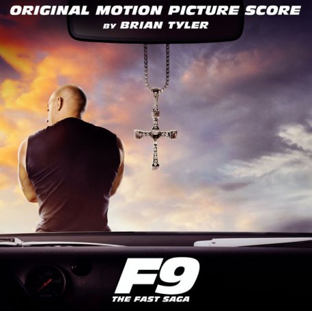 Brian Tyler – F9 (Original Motion Picture Score) – 2021【Q】【44.1kHz / 24bit】