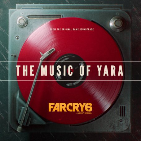 Various Artists – Far Cry 6 The Music of Yara – 2021【Q】【44.1kHz / 24bit】