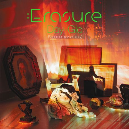 Erasure – Day-Glo (Based on a True Story) – 2022【Q】【44.1kHz / 24bit】
