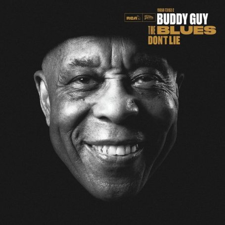 Buddy Guy – The Blues Don’t Lie – 2022【Q】【44.1kHz / 24bit】