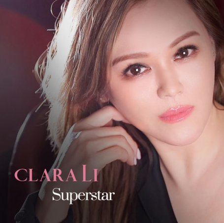 Clara Li – Superstar – 2022【Q】【96kHz / 24bit】