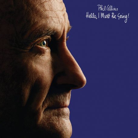 Phil Collins – Hello, I Must Be Going! (Remastered Hi-Res Version) – 2013【Q】【96kHz / 24bit】