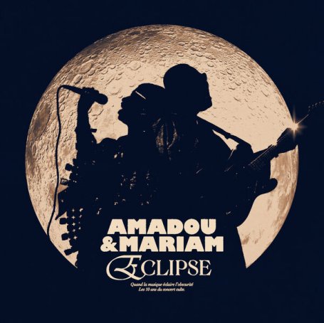 Amadou & Mariam – Eclipse – 2022【Q】【96kHz / 24bit】