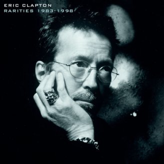 Eric Clapton – Rarities 1983-1998 – 2023【Q】【96kHz / 24bit】