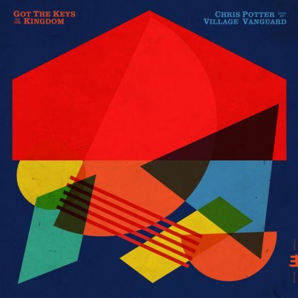 Chris Potter – Got the Keys to the Kingdom Live at the Village Vanguard – 2023【Q】【96kHz / 24bit】